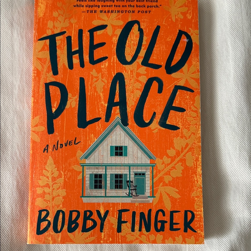 The Old Place by Bobby Finger - Orange & Teal Paperback